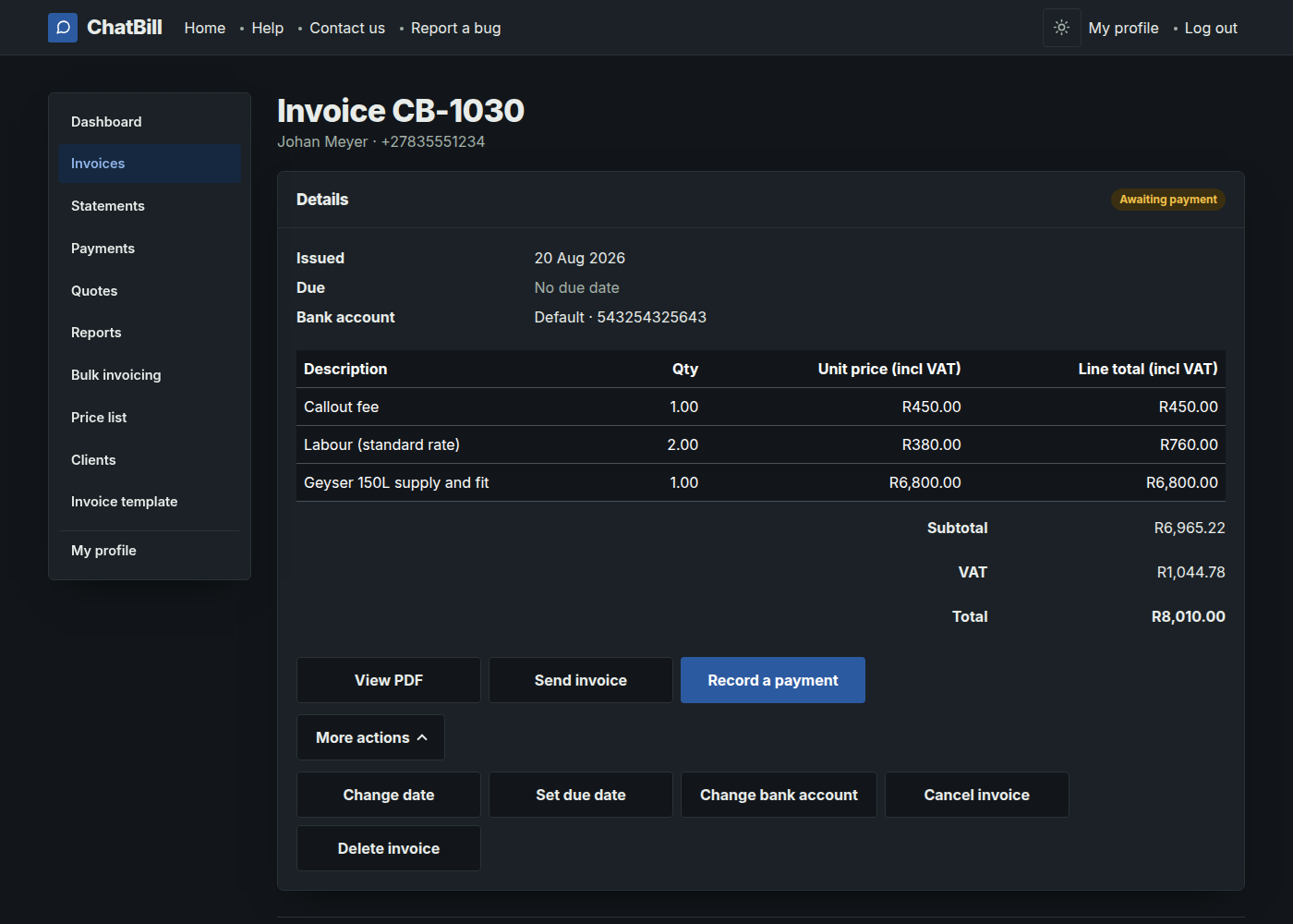 An invoice page with its buttons along the bottom: View PDF, Send invoice and Record a payment, with More actions opened underneath to show Change date, Set due date, Change bank account, Cancel invoice and Delete invoice.